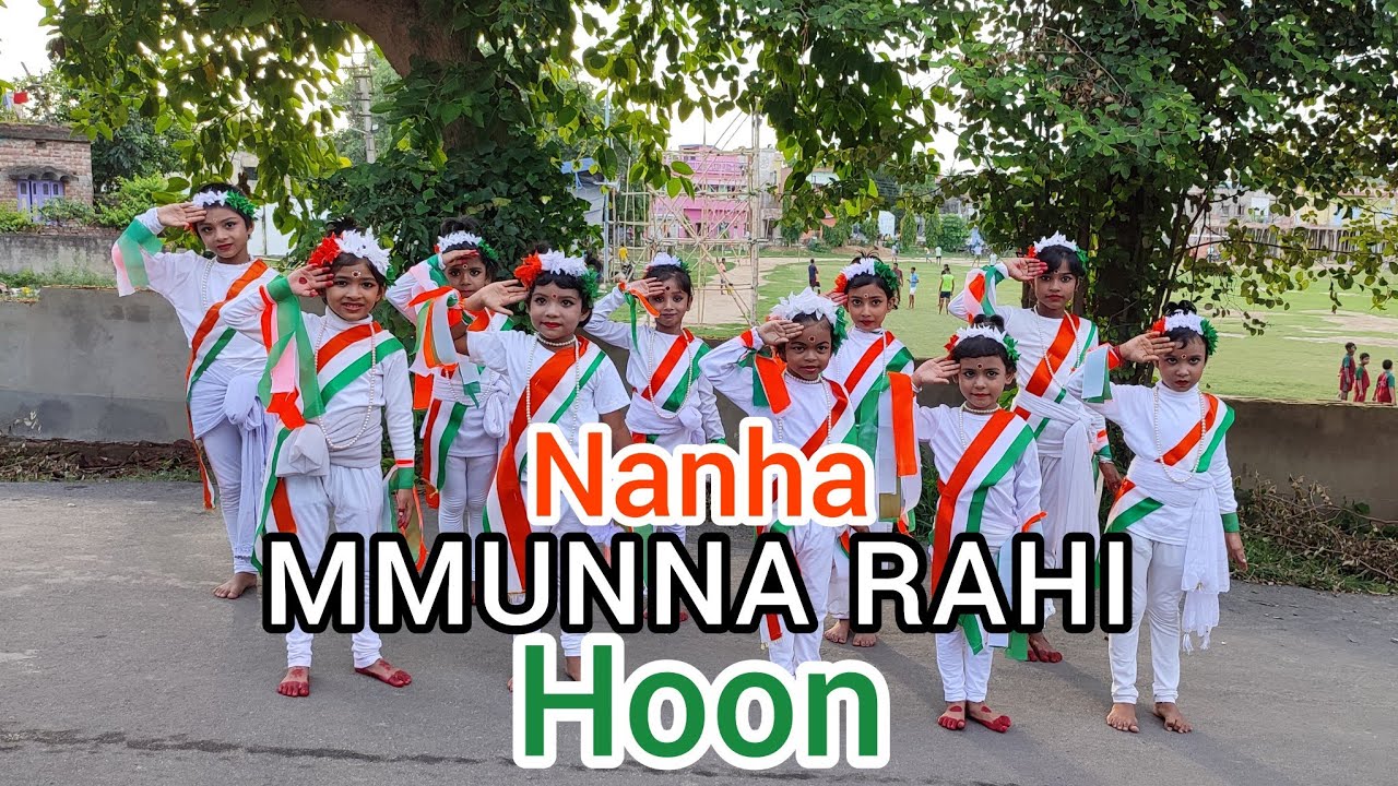 Nanha Munna Rahi Hoon /Independence day Special in advance /Performance of  kids🧡🤍💚
