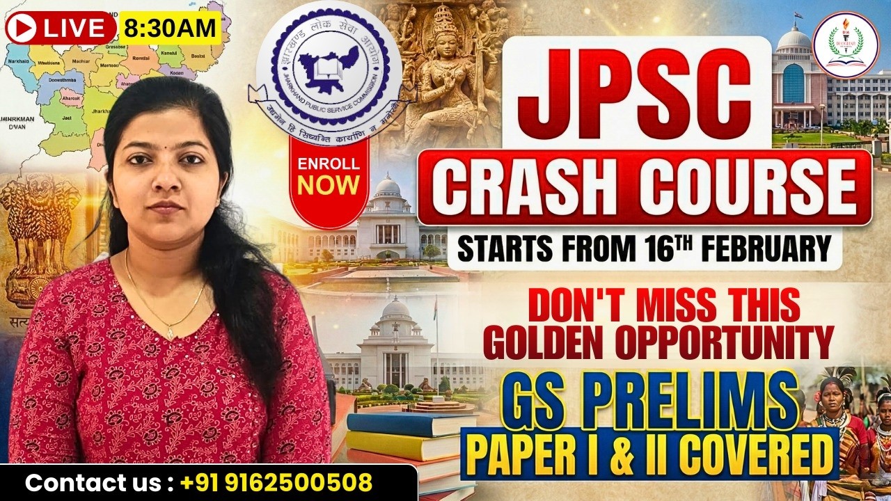 LECTURE 2 | JPSC CRASH COURSE | STARTS -16TH FEB. 2026 | GS PRELIMS | PPER 1 & 2 COVERED | PART 2 |