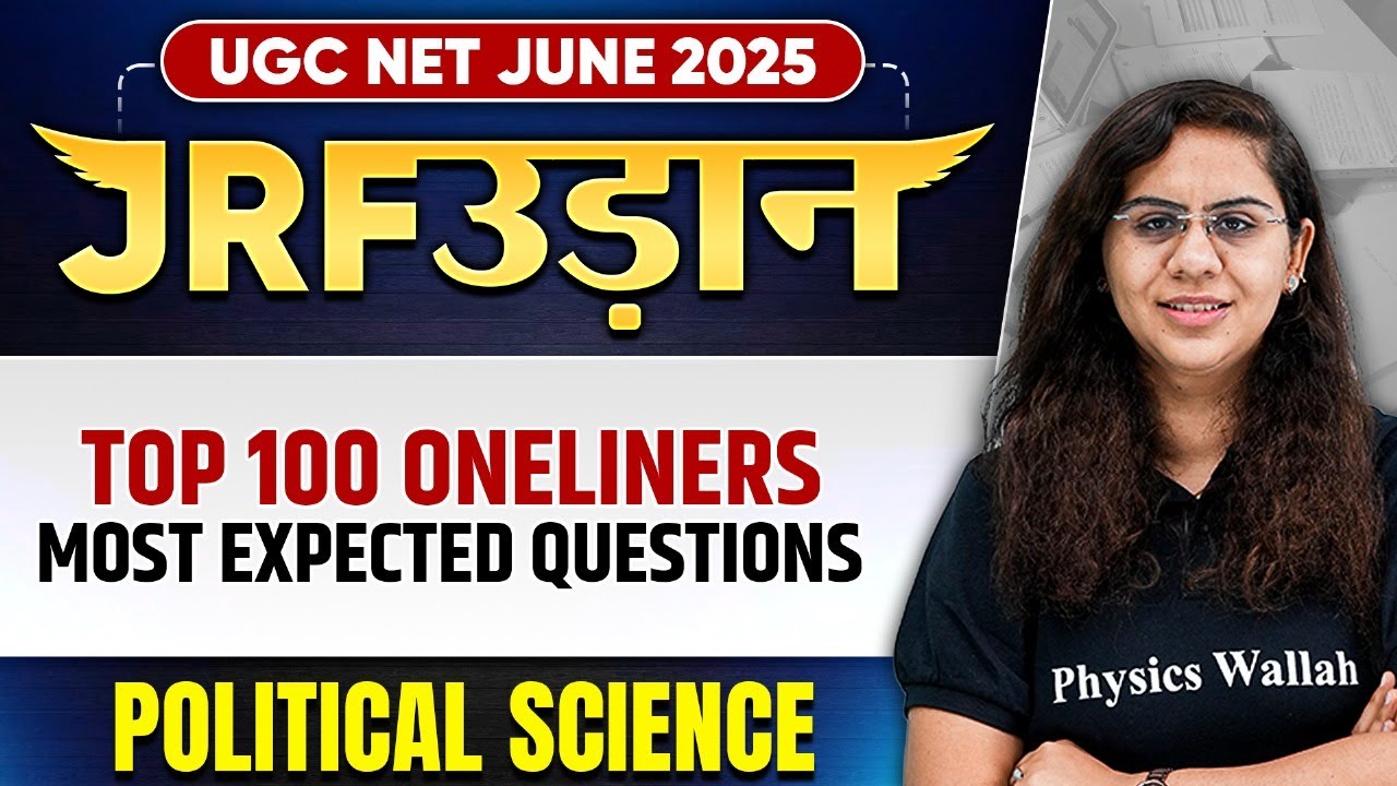 UGC NET June 2025 Political Science | Top 100 One liners - Most Expected Questions | Chandni Ma'am