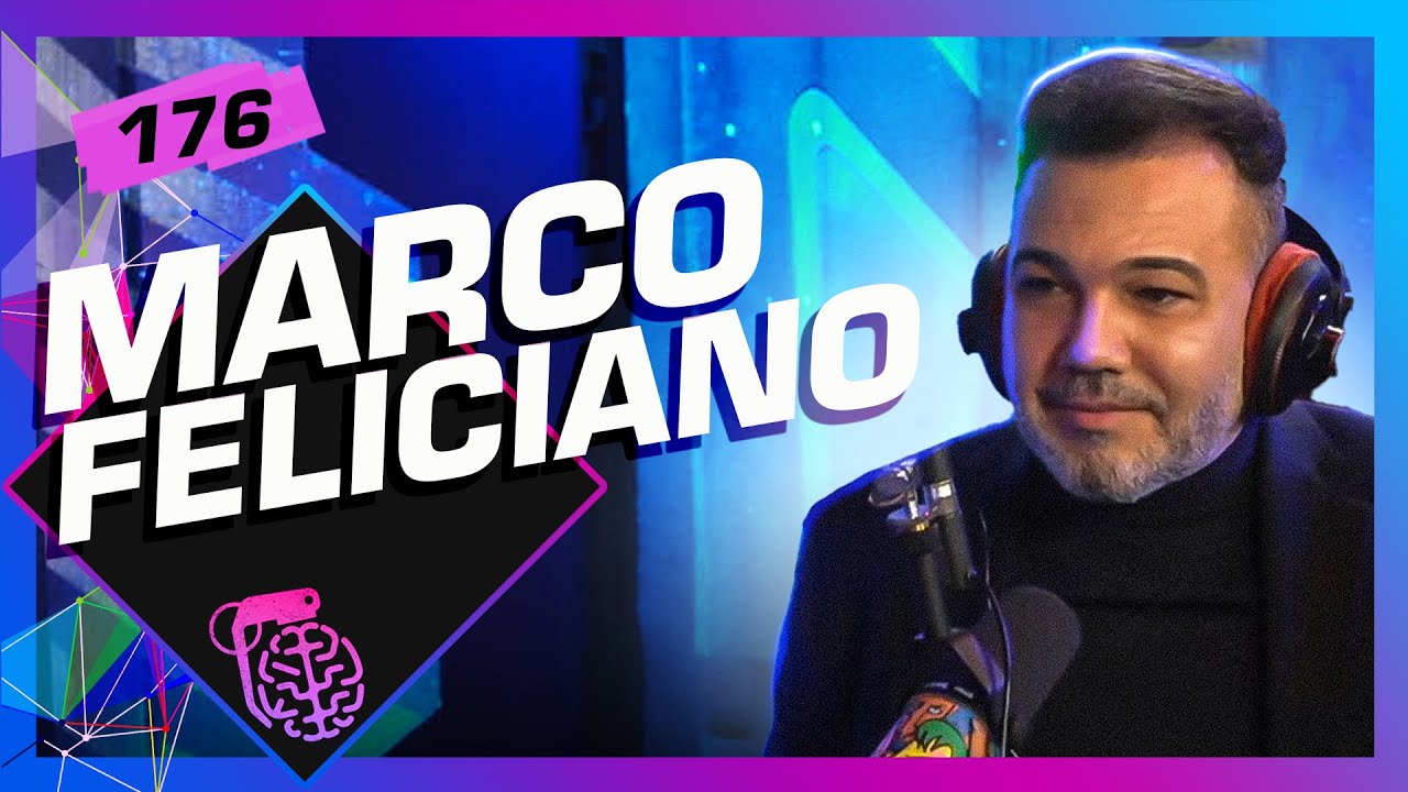 MARCO FELICIANO - Inteligência Ltda. Podcast #176