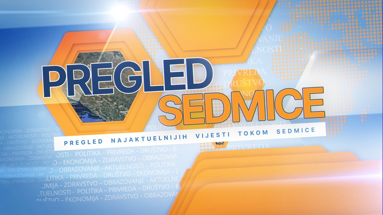 PREGLED SEDMICE 13 03 2026