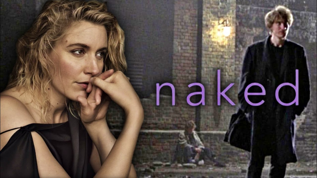 Greta Gerwig on Naked