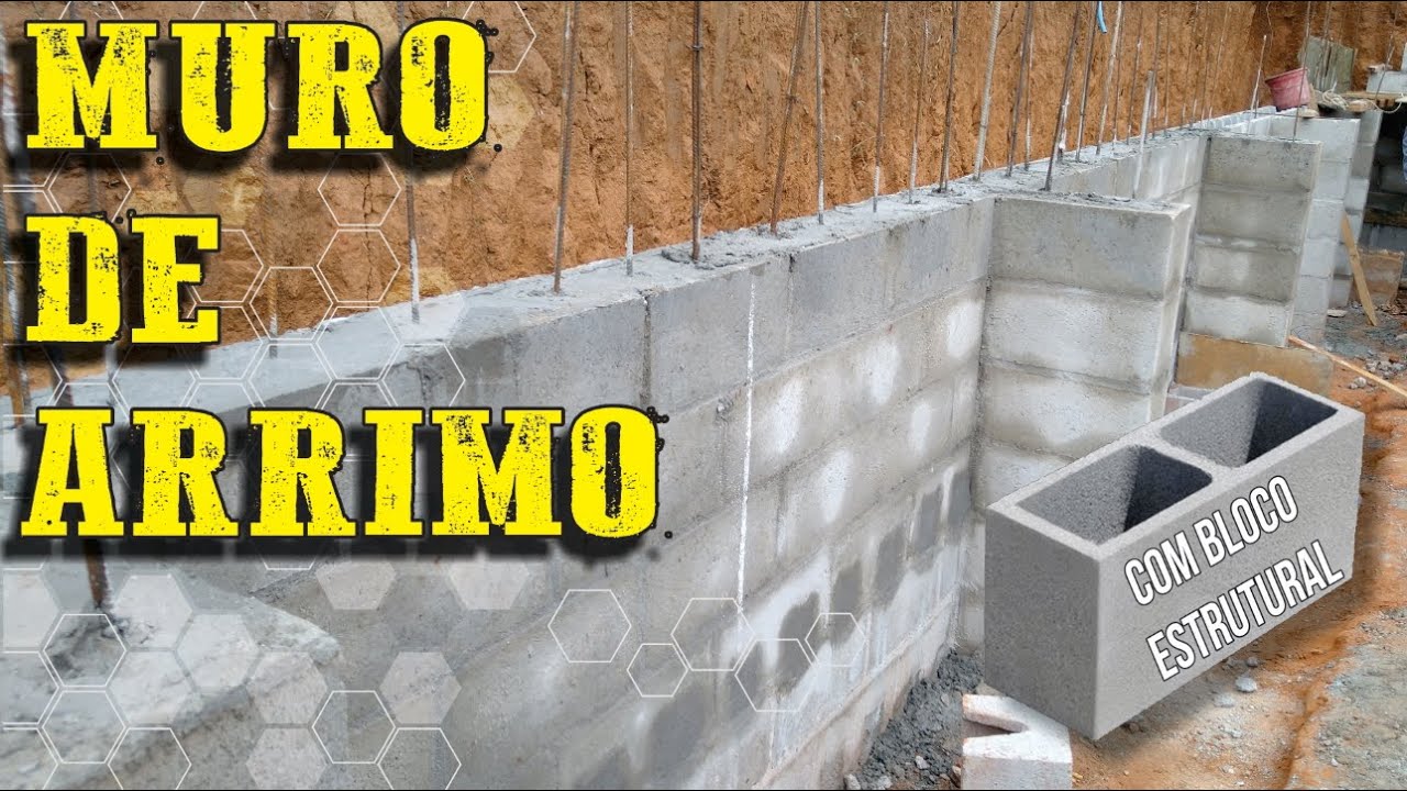 Muro de ARRIMO com Blocos Estruturais, veja a EXECUÇÃO