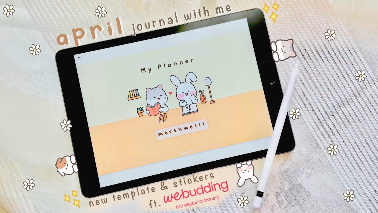 April Journal (iPad ASMR) | New Digital Planner Template & Stickers ft. WeBudding 🐰☁️