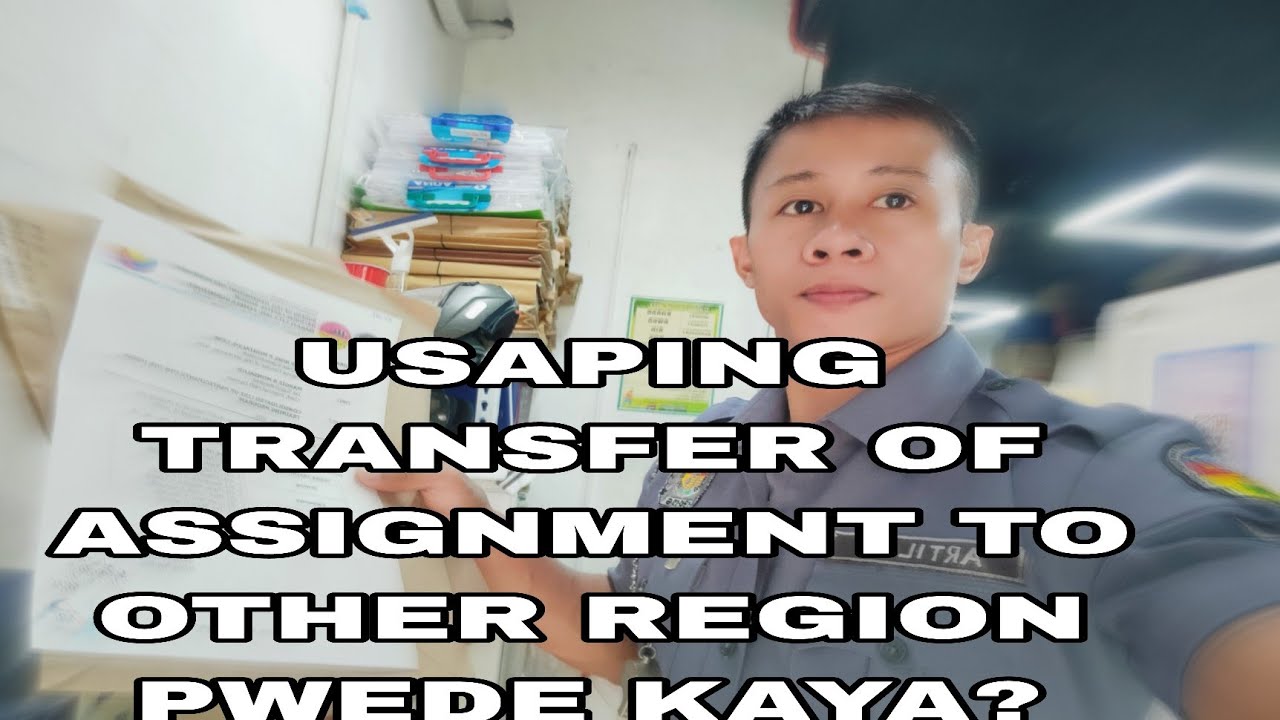 TIPS PWEDE NGA BA MAGPALIPAT ANG ISANG BJMP OFFICER SA GUSTO NYANG REGION NA MAASSIGNED??
