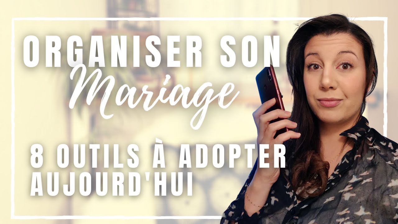 Organiser son mariage : 8 outils à utiliser dès maintenant