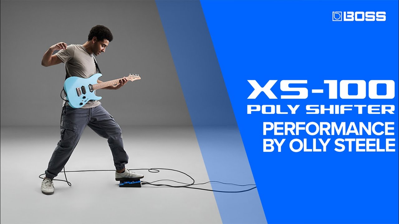 BOSS XS-100 Poly Shifter | Unrivaled Dynamic Pitch Expression ft. Olly Steele