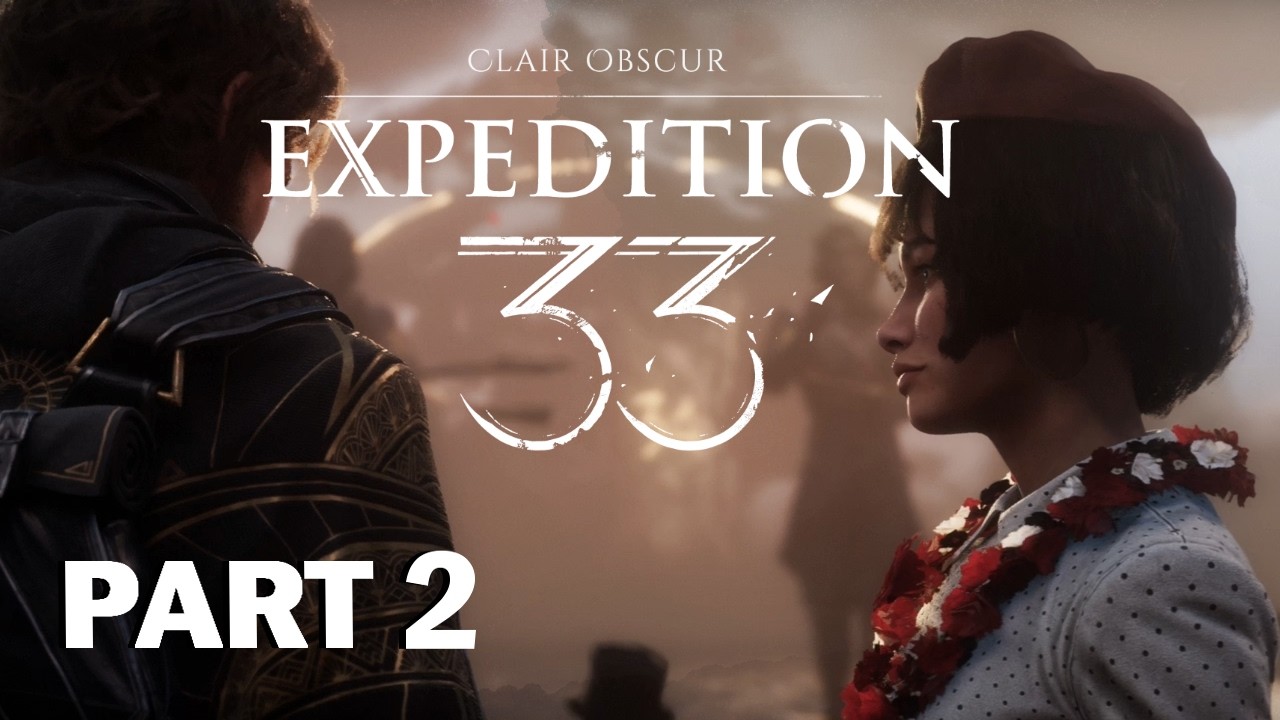 Clair Obscur Expedition 33 Part 2 - Full Game (No Commentary)