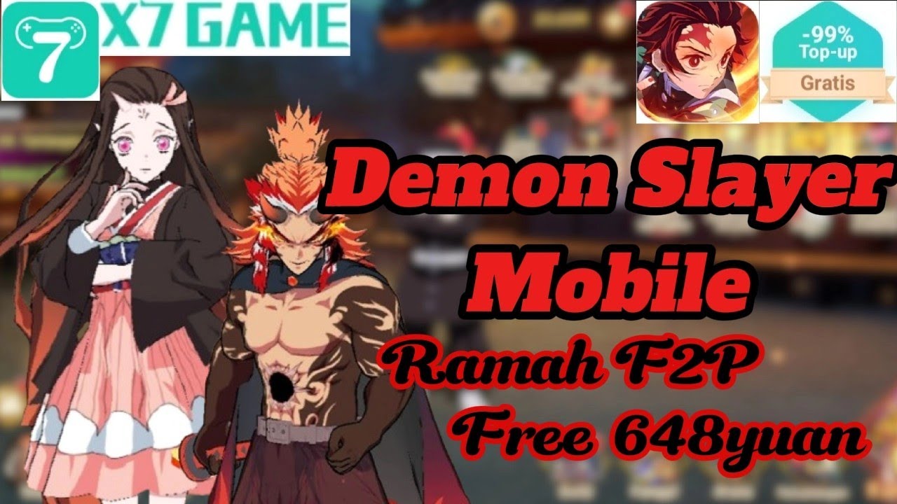 DEMON SLAYER MOBILE GACHA WAIFU VERSI IBLIS BANSOS 648YUAN TIAP HARI