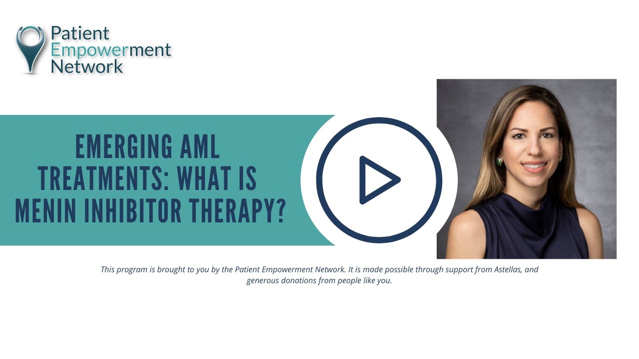 Emerging AML Treatments: What Is Menin Inhibitor Therapy?