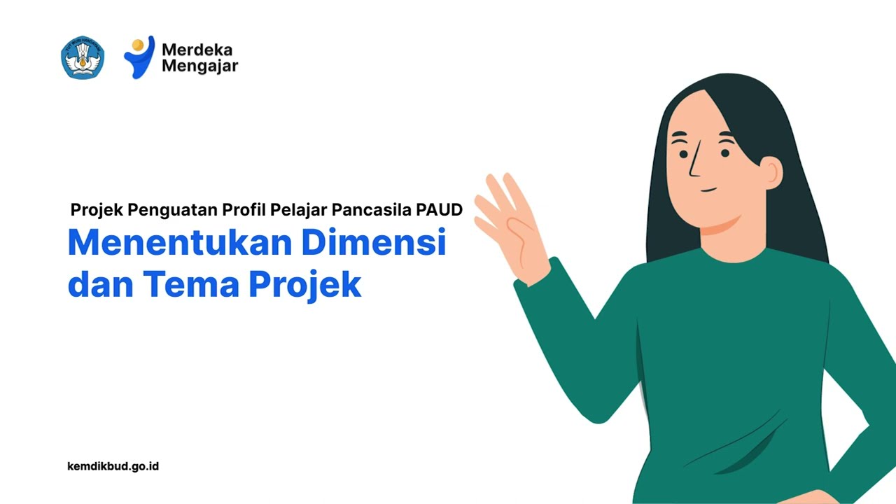 Menentukan Dimensi dan Tema Projek