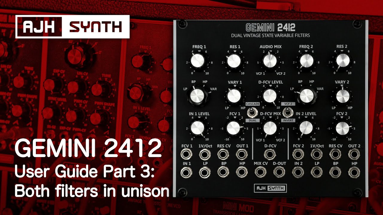 GEMINI 2412 User Guide Part 3: Using the dual filters together - stereo, formant, 24dB cascaded etc