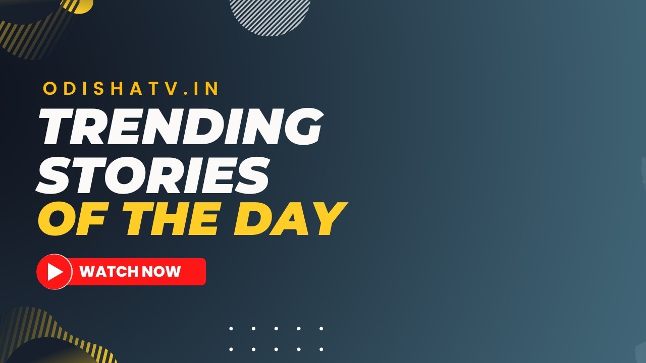 Trending News Of The Day | September 2 | Odisha | OTV News English