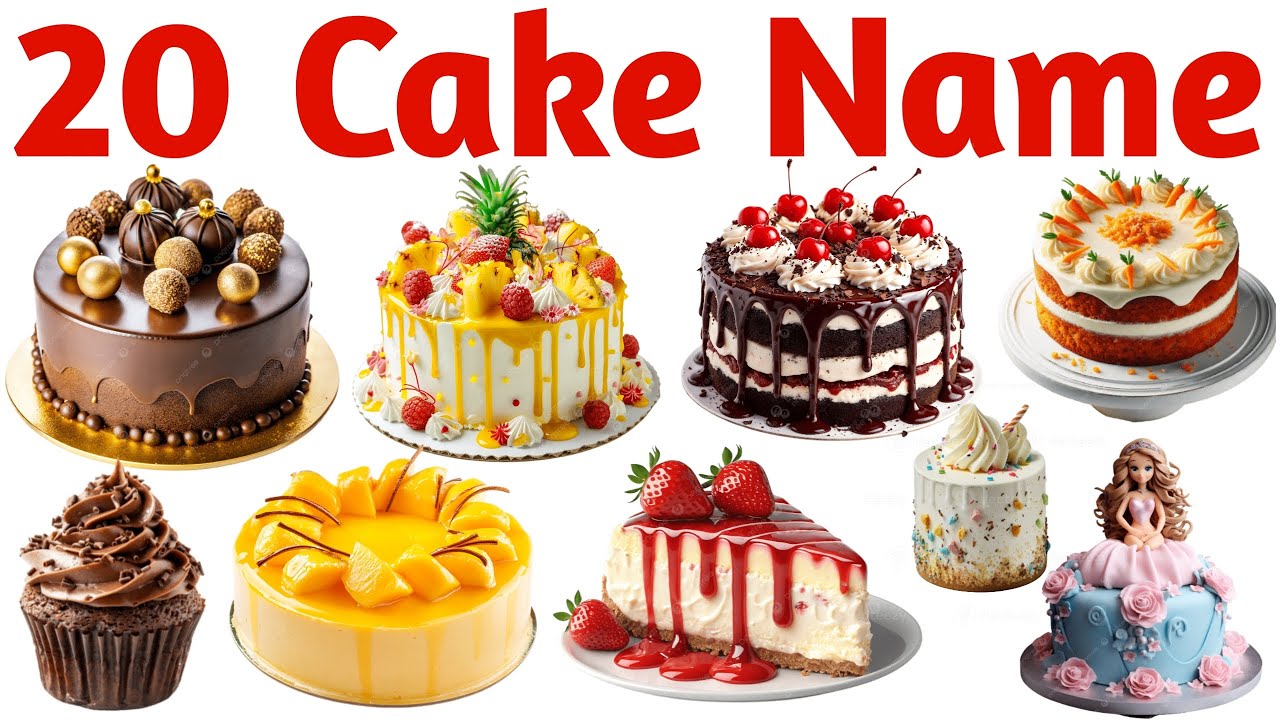 20 केक के नाम बच्चों के लिए | Learn 20 Cake Names for Kids with Pictures and Fun Learning Video