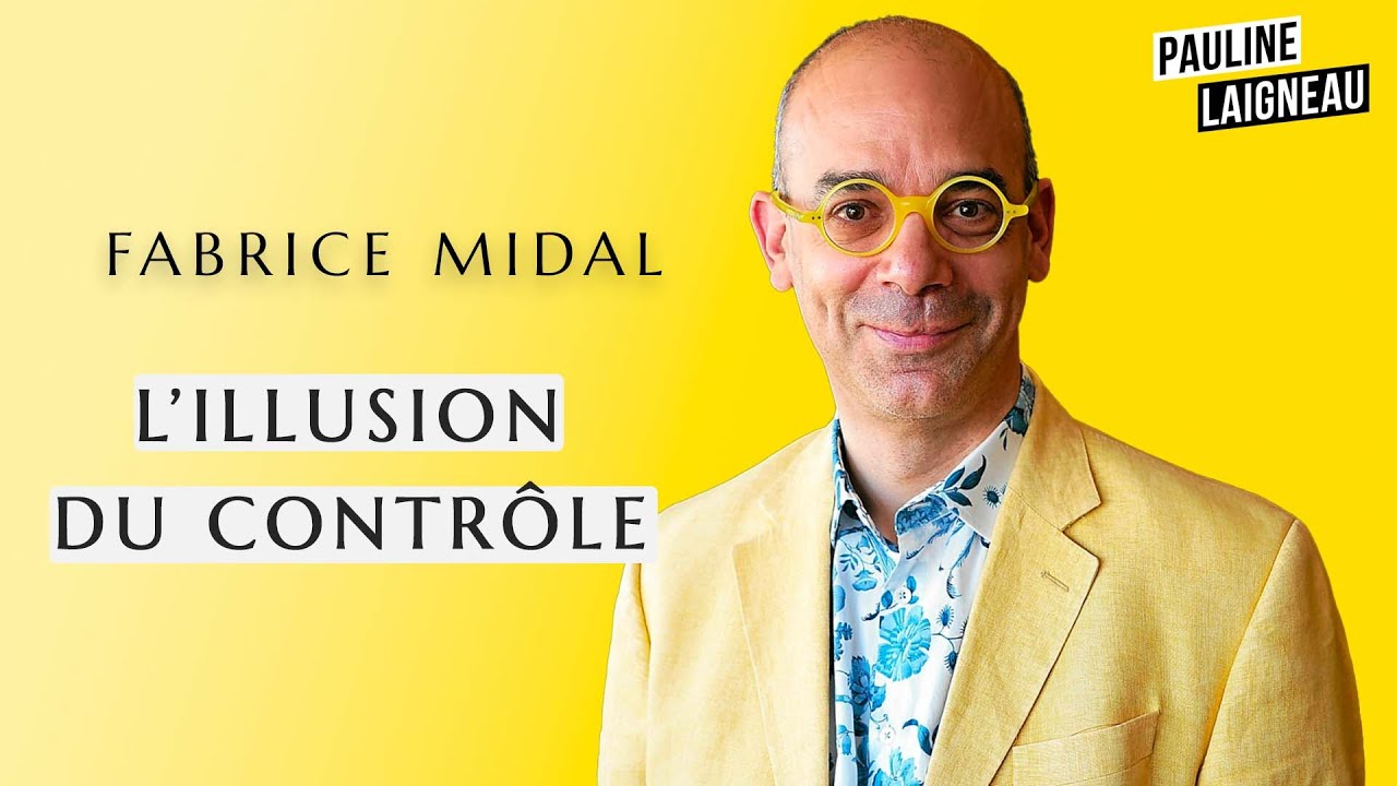 Fabrice Midal, auteur, philosophe – “L’illusion du contrôle” | Pauline Laigneau