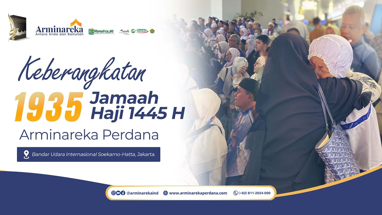 🔴 KEBERANGKATAN 1935 JAMAAH HAJI PLUS PT. ARMINAREKA PERDANA