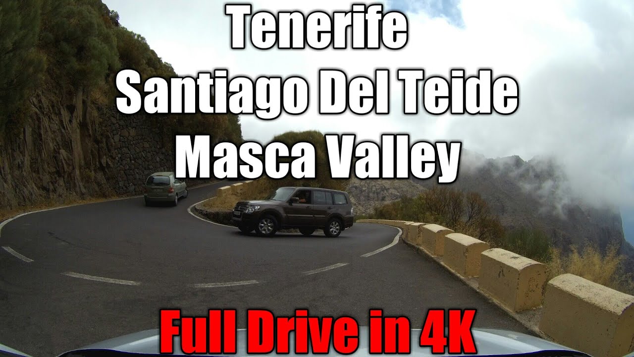 Tenerife's Santiago Del Teide to the Masca Valley. Full Drive in 4K