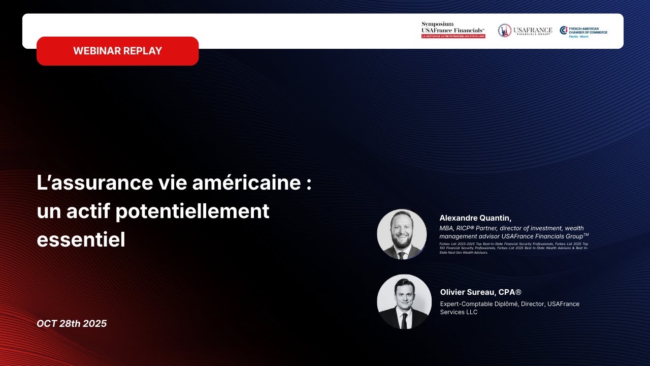 Symposium - American Life Insurance : stratégies pour les expatriés franco-américains