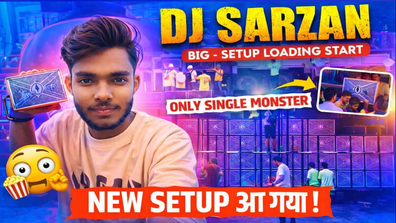 Dj Sarzan Single Monster Bass Setup loading | Tha Game Changer Setup