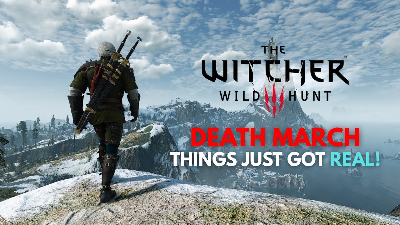 Things Just Got Real!! | Witcher 3 Death March (No Commentary)