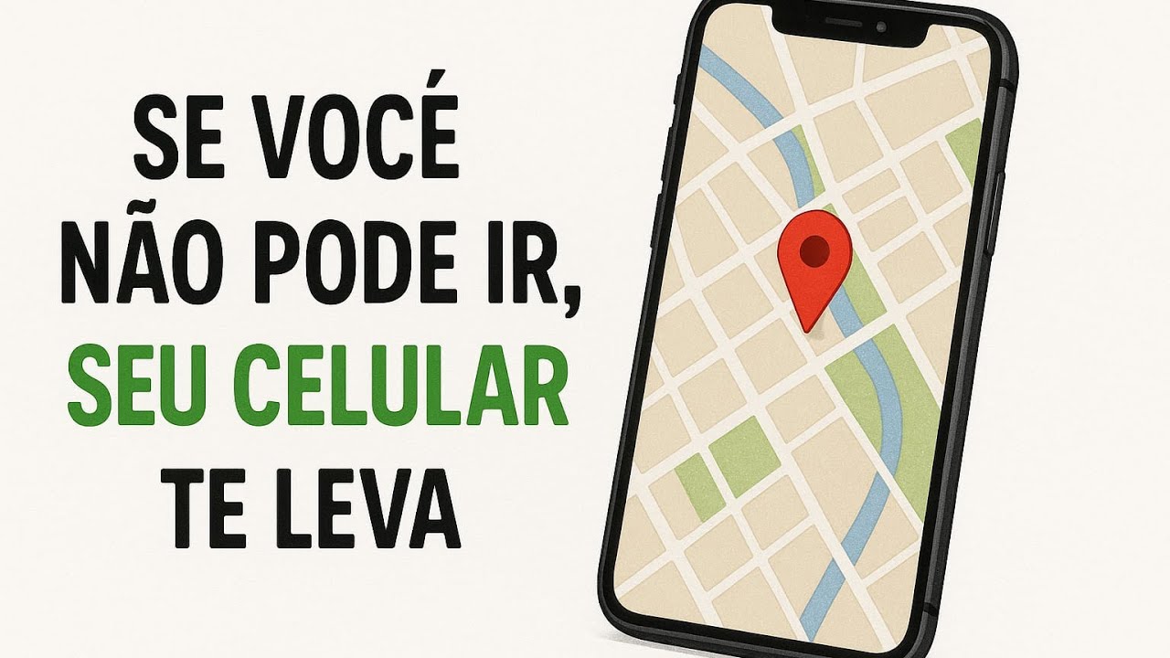 #55: COMO USAR O GOOGLE MAPS 
