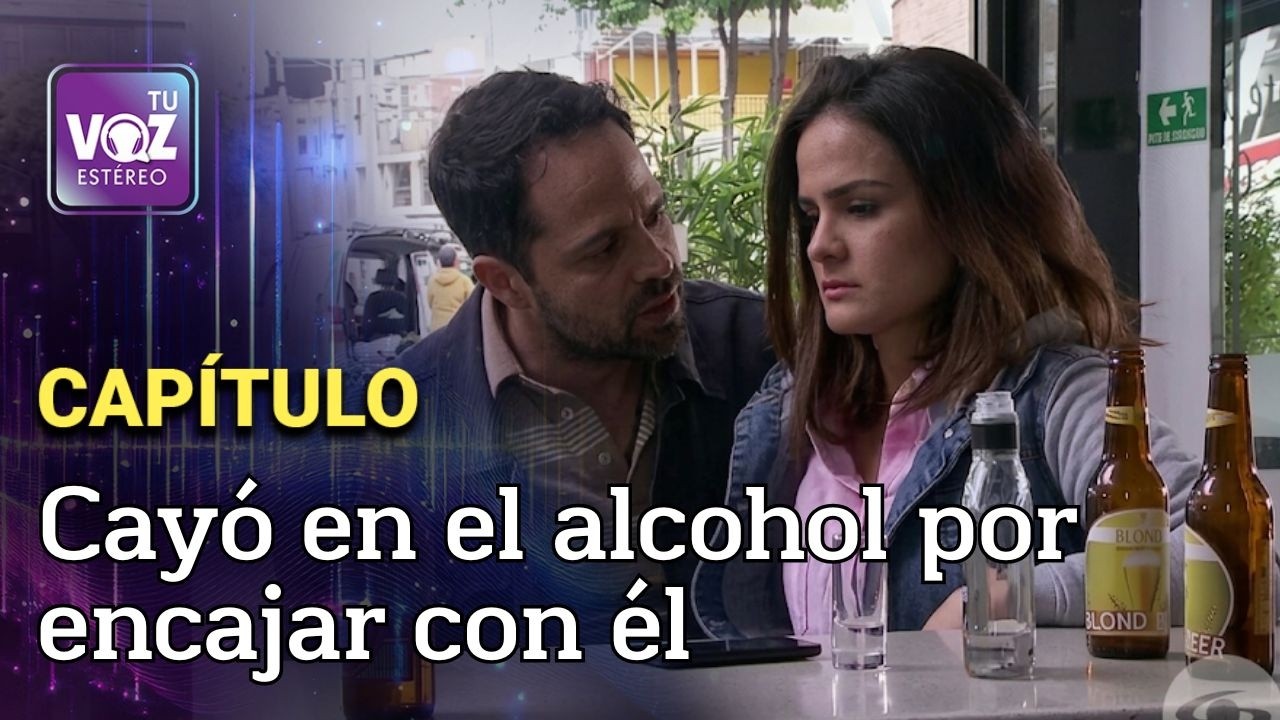 Por gustarle a un chico se emborracha dentro y fuera del trabajo - Pequeño gran error|Tu Voz Estéreo
