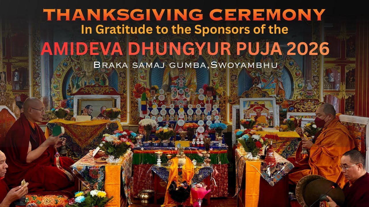 Thanksgiving Ceremony to the Sponsors of the  27th Amideva Dhungyur Puja 2026