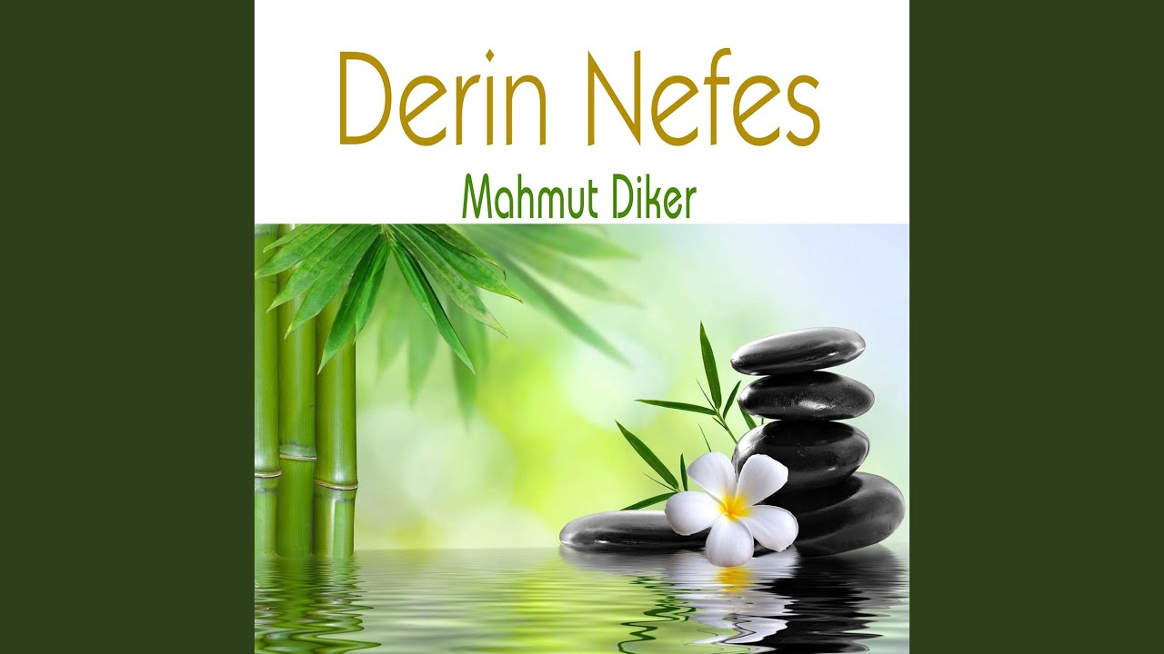 Derin Nefes