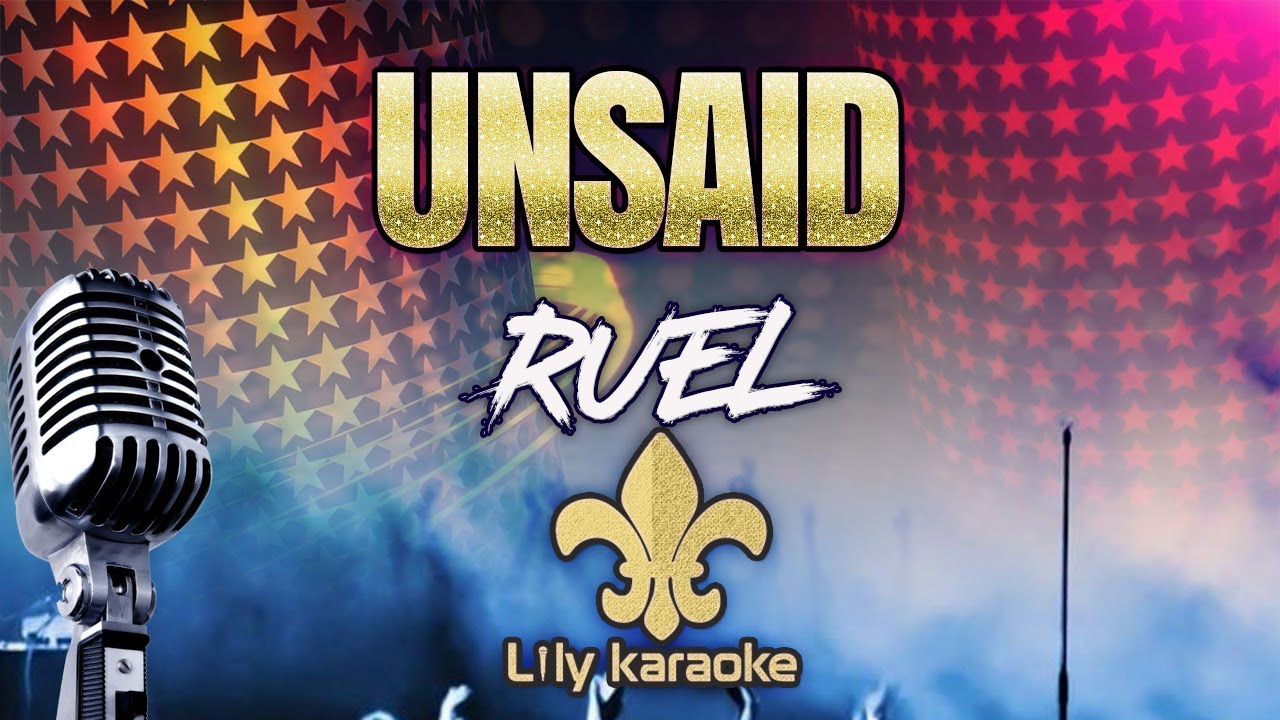 Ruel - Unsaid (Karaoke Version)