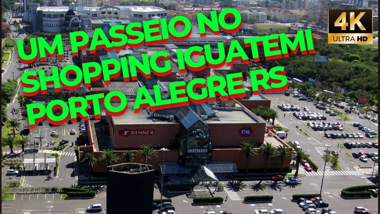 ✅UM PASSEIO NO SHOPPING IGUATEMI / PORTO ALEGRE RS