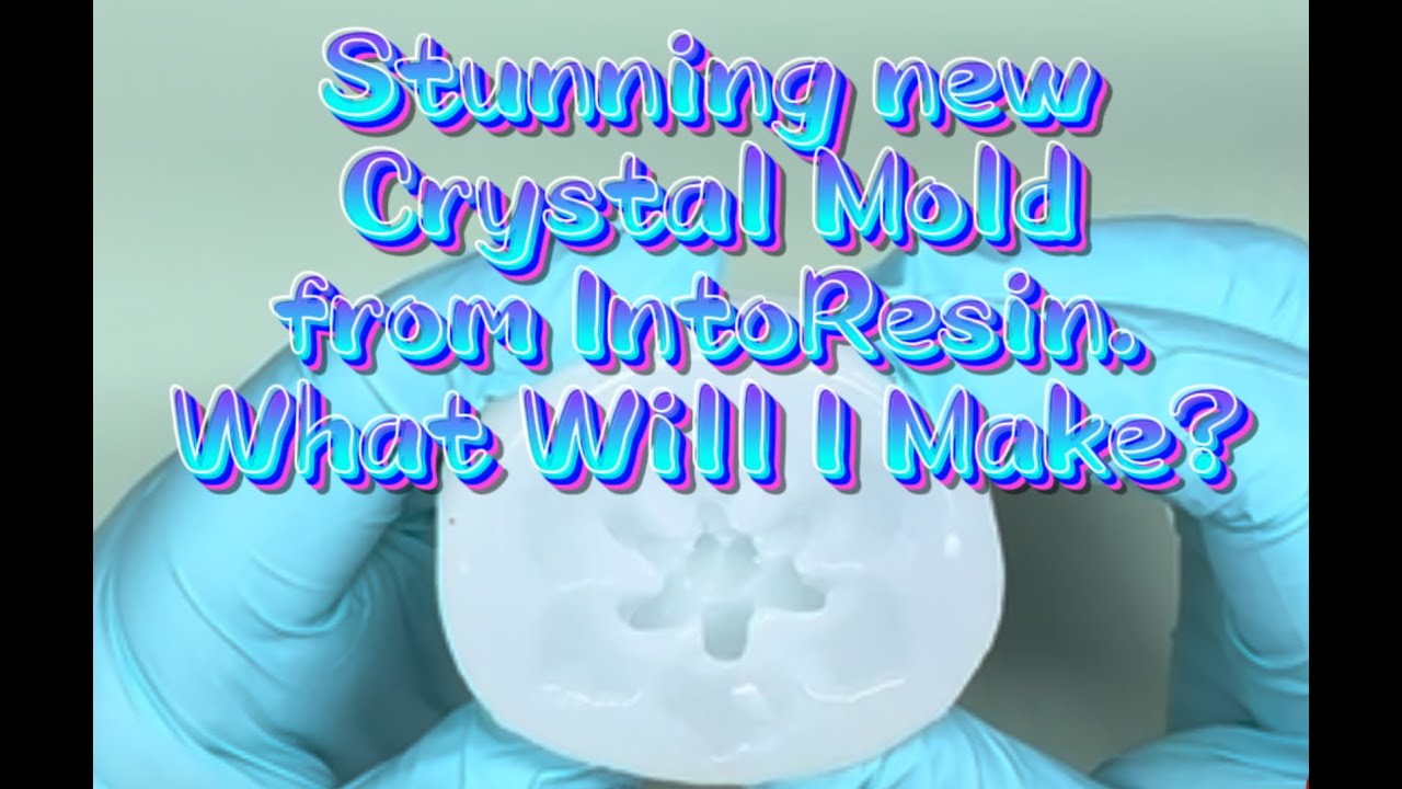 #054 Stunning New Crystal Flower Mold. What Will I Make? #intoresin #just4youonlineuk #letsresin