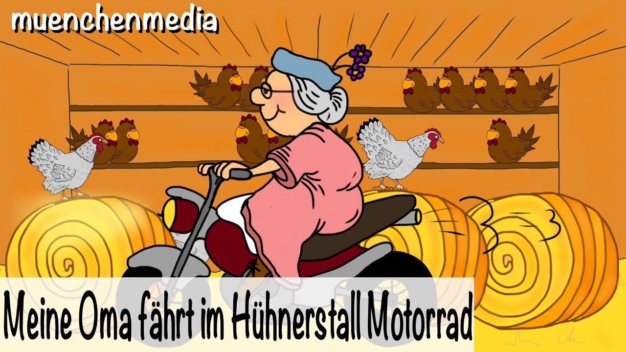🎵 Meine Oma fährt im Hühnerstall Motorrad - Kinderlieder deutsch - muenchenmedia
