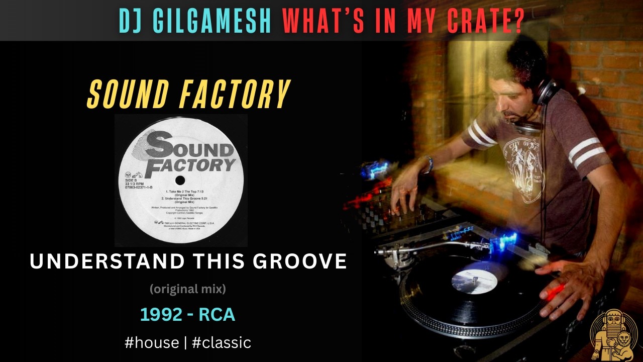 Sound Factory - Understand This Groove (1992 - RCA - 07863-62371-1)
