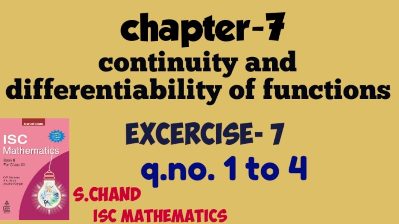 Continuity and differentiability of functions Ex-7.1 | class12 | Isc | s chand