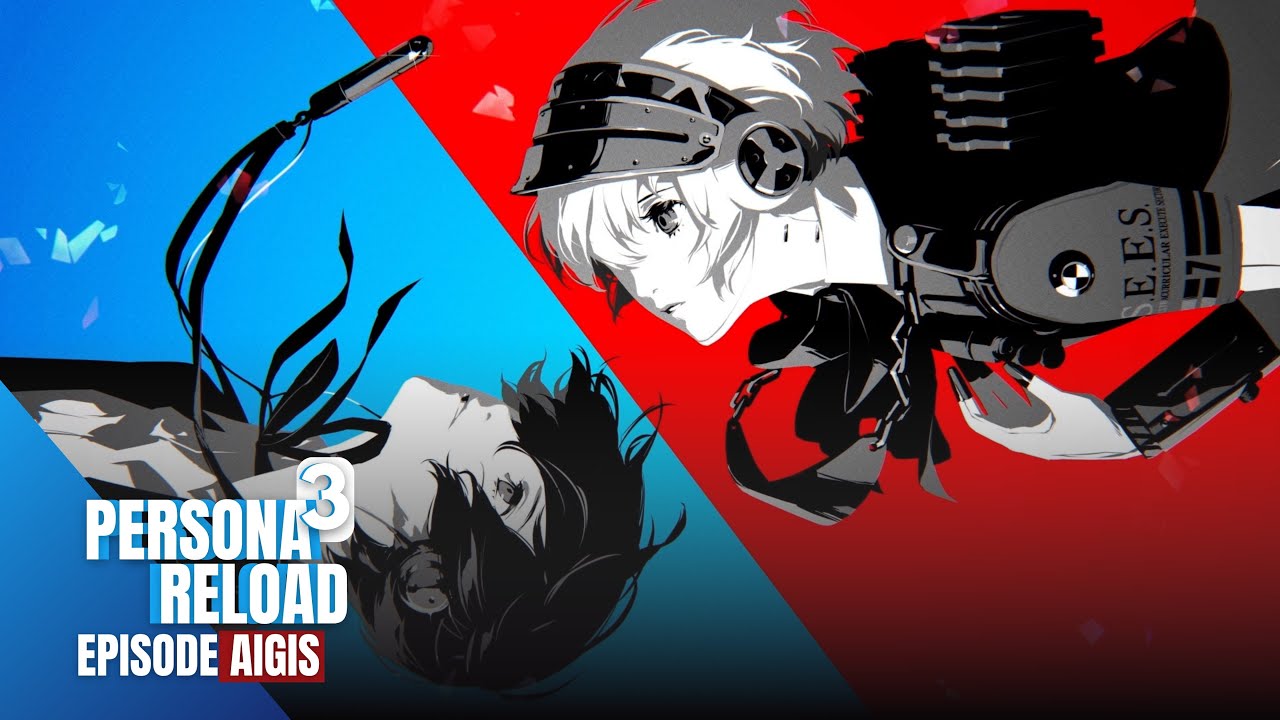 NAMATIN PERSONA 3 RELOAD EPISODE AIGIS