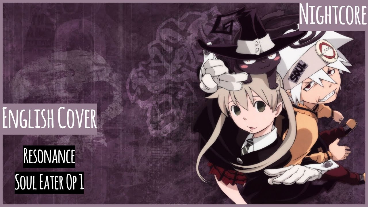 Nightcore Resonance - Soul Eater (English Cover) [Lyrics]