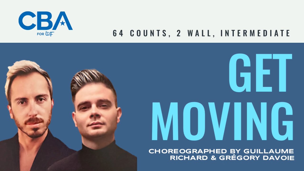 Get Moving (line dance by Guillaume Richard & Gregory Danvoie) (CBAs 2024)