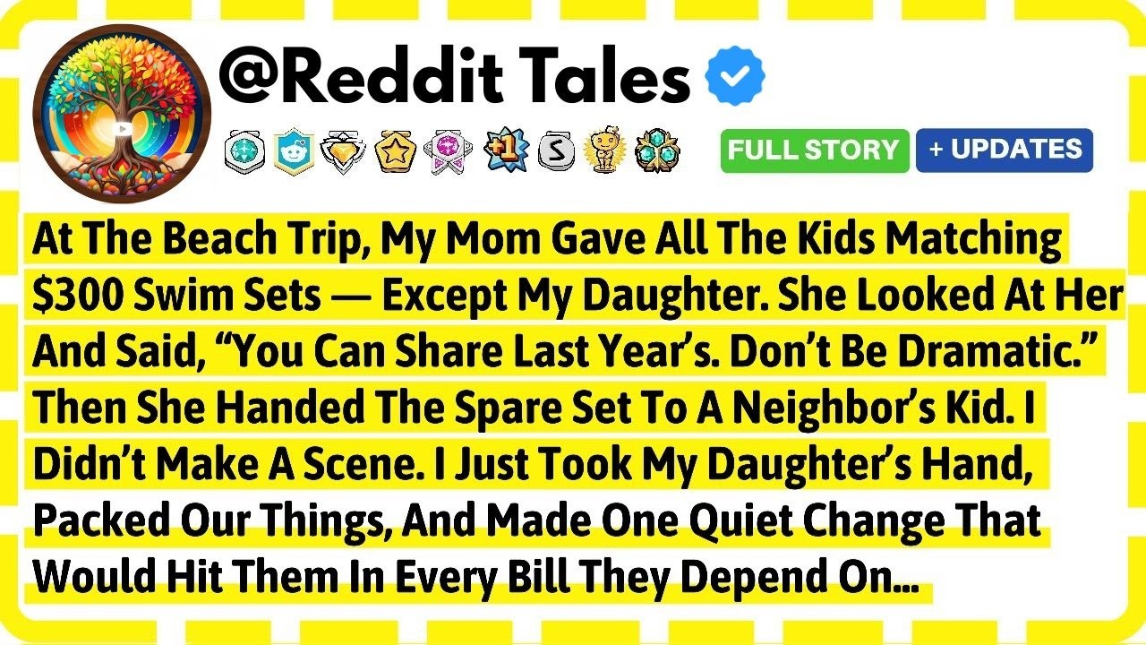 At The Beach Trip, My Mom Gave All The Kids Matching $300 Swim Sets, Except My Daughter. She...