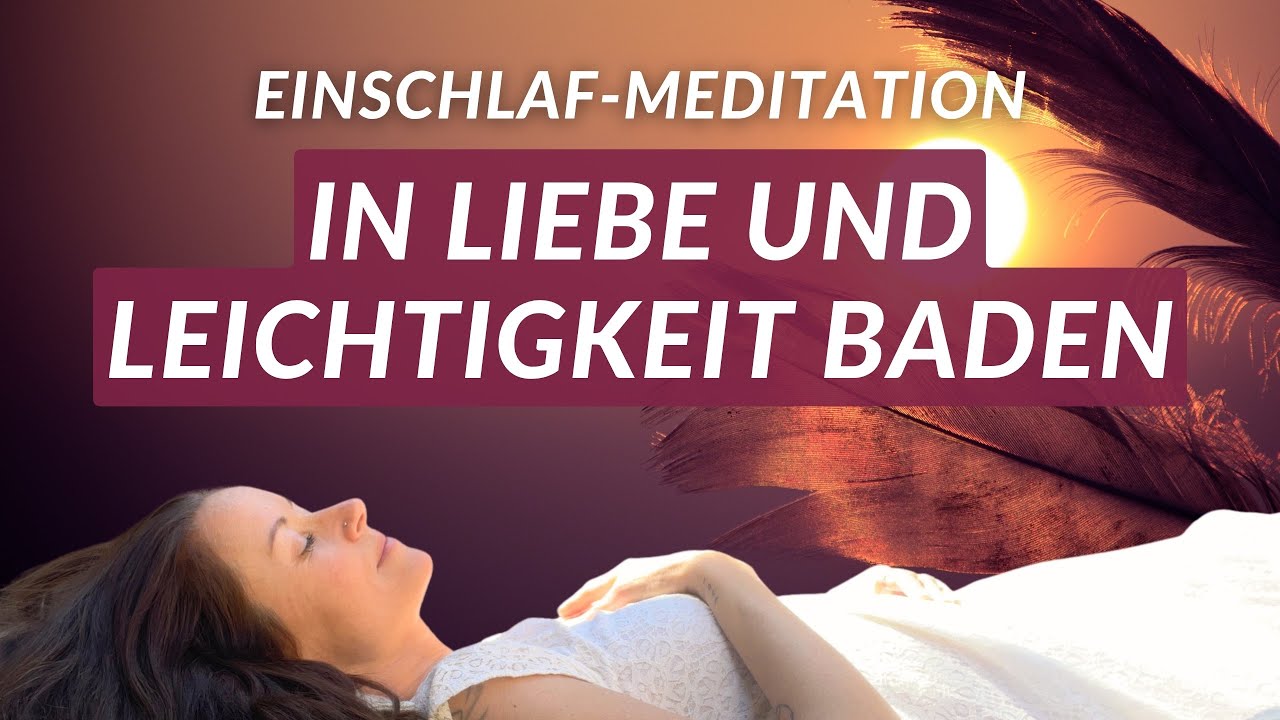 Sinke mit liebevollen Worten in einen tiefen Schlaf I Meditation