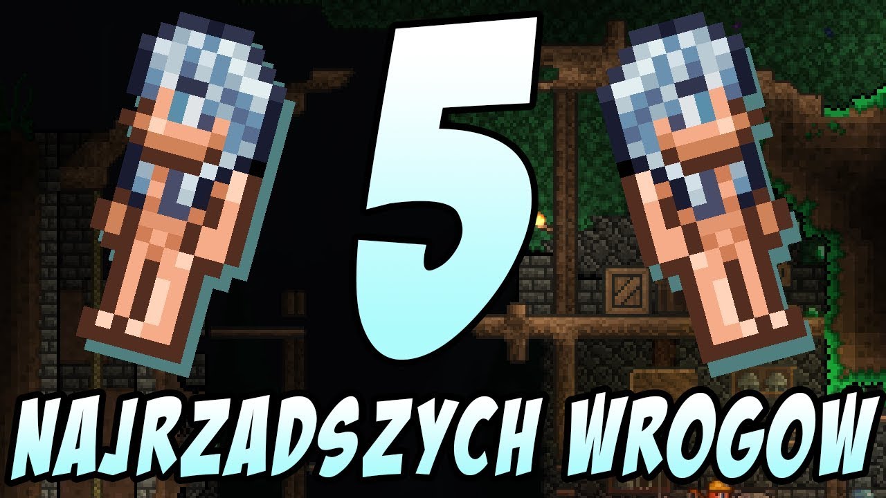 5 NAJRZADSZYCH WROG&Oacute;W W TERRARIA