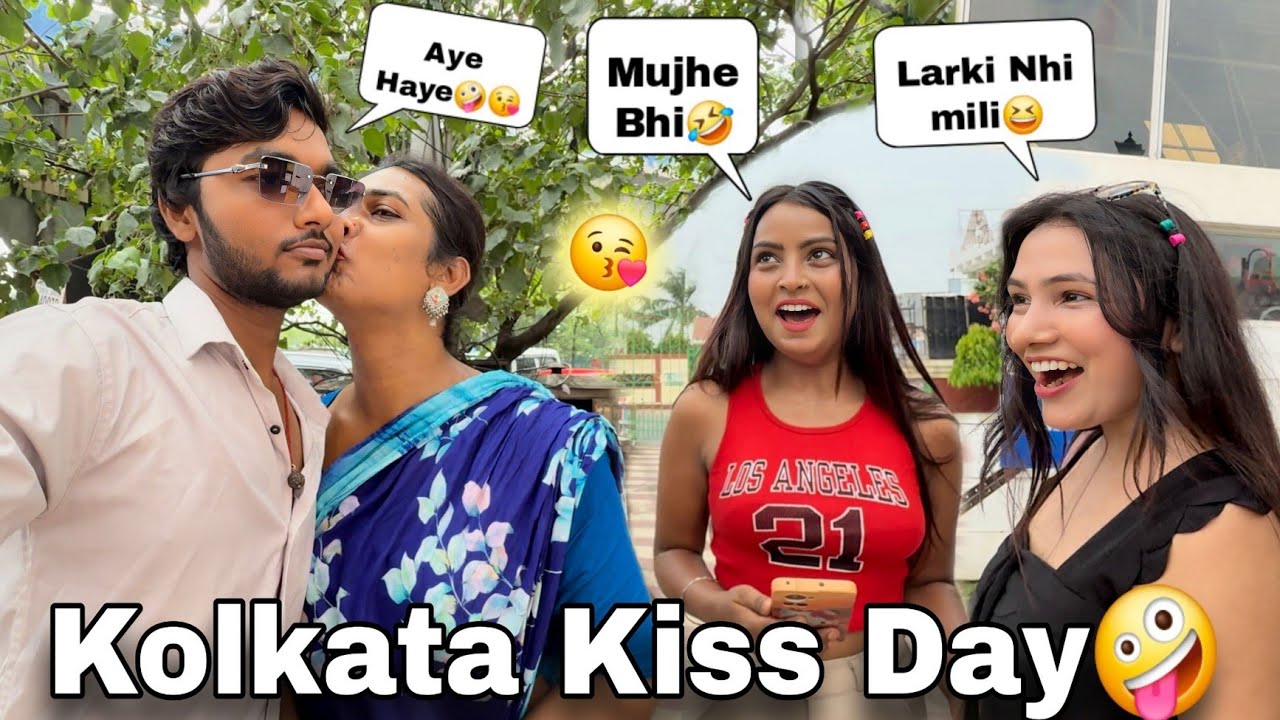 Kolkata Today is Kiss Day😘🤪 || Guddu vlogs