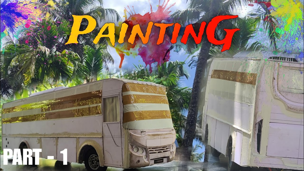 Painting of our new miniature bus | PART - 1| JJ CREATION | subscribe