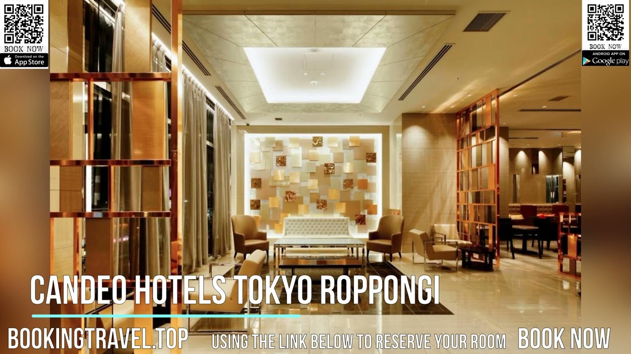 Candeo Hotels Tokyo Roppongi