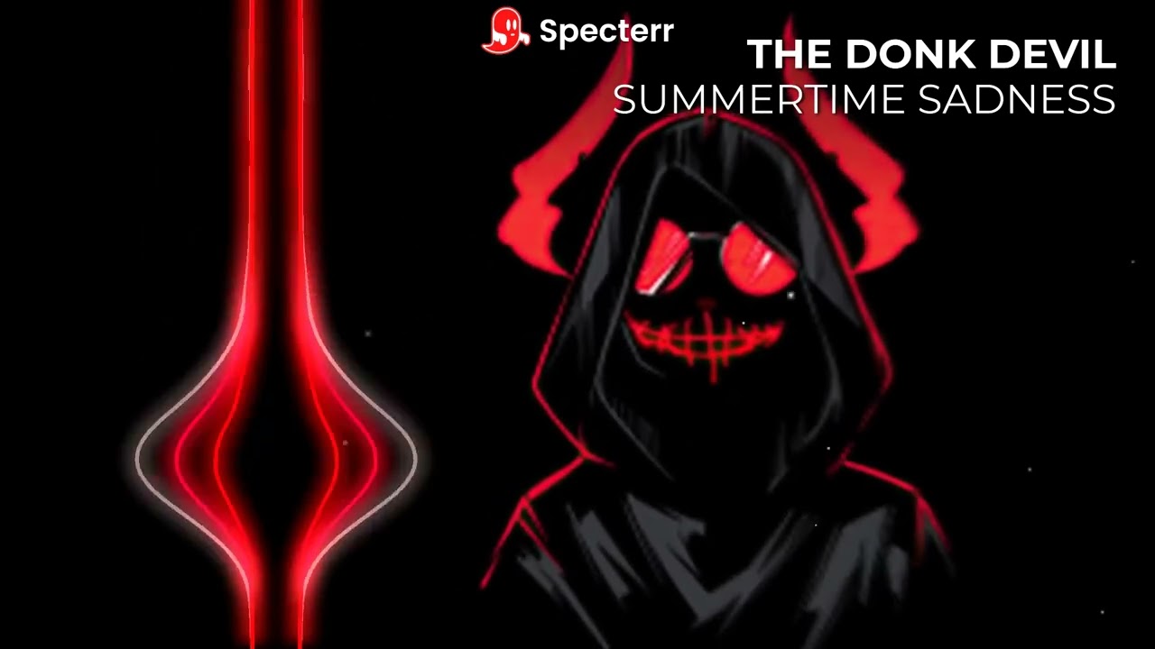 THE DONK DEVIL-SUMMERTIME SADNESS