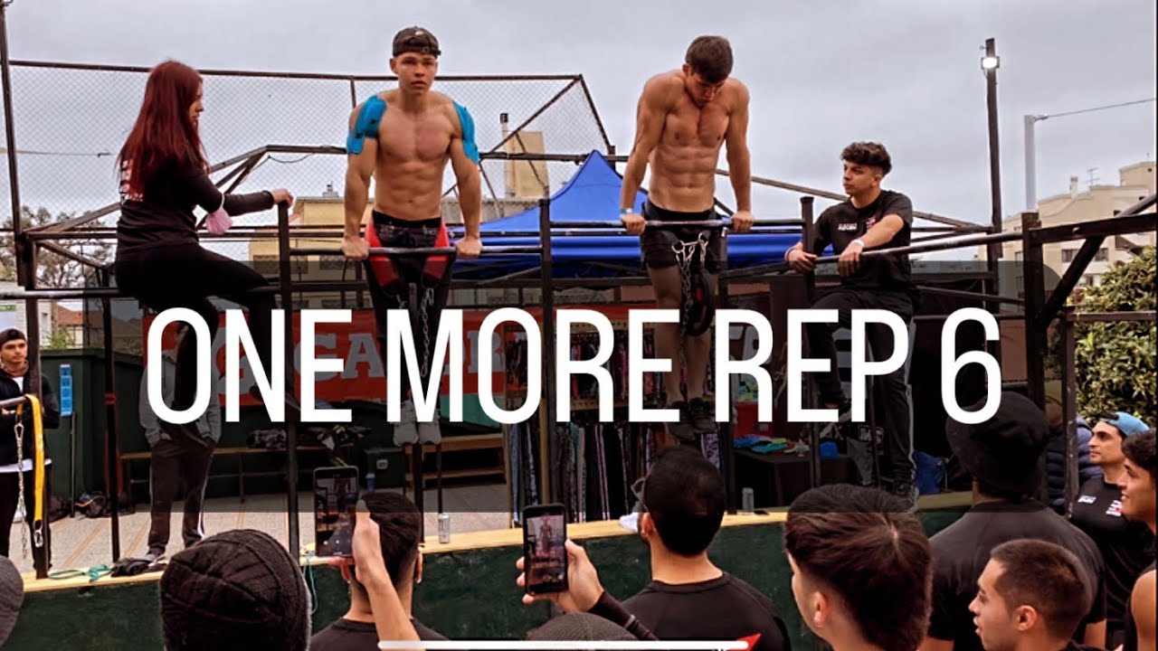 ONE MORE REP 6 - Gimnasio Seven - Calistenia Chile