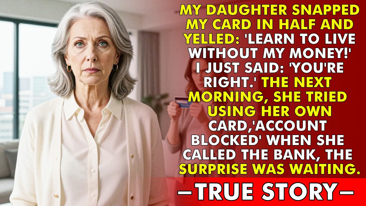 My Daughter Broke My Credit Card： ‘Learn To Live Without My Money!’ — The Next Day…