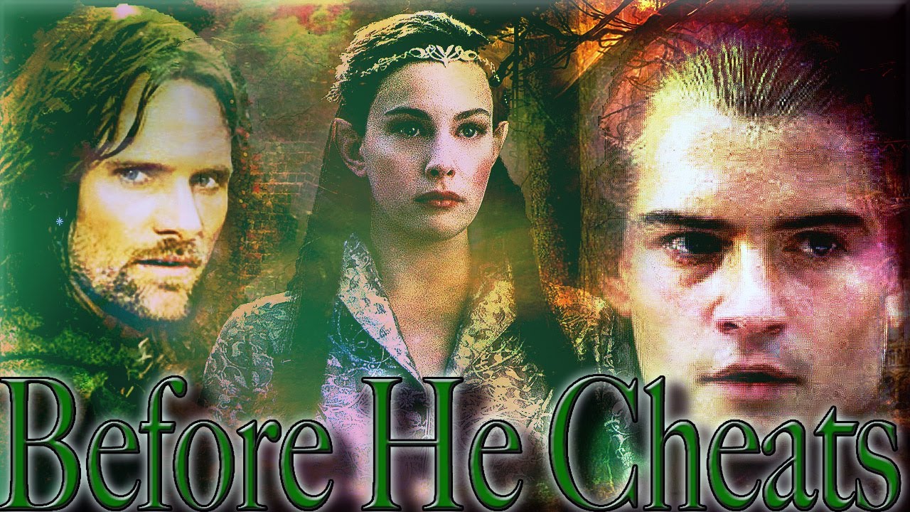Before He Cheats || Legolas//Aragorn//Arwen {SLASH}