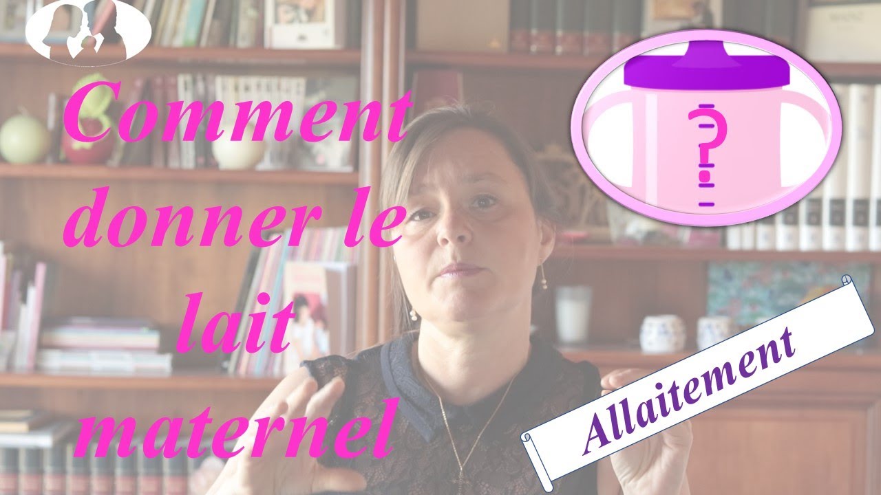Comment ma nounou peut elle donner mon lait maternel ?