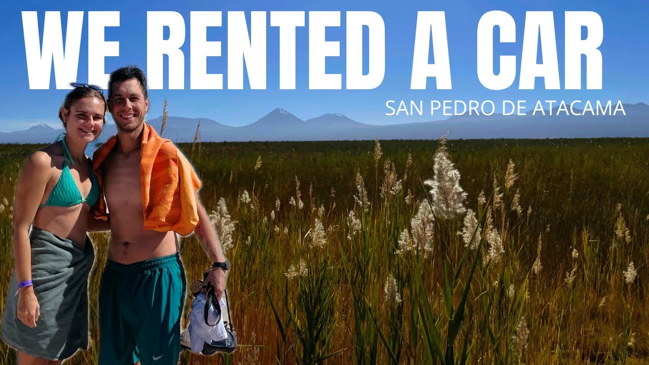 What to do in the Atacama Desert Without a Tour 🚗