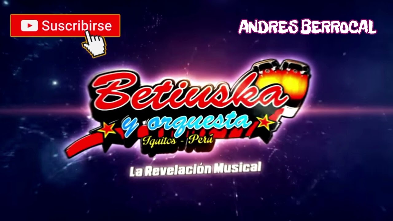 Mix Kaliente - Betiuska y Orquesta D.R